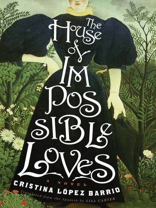 Cover image for The House of Impossible Loves